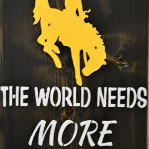 Shop Wyoming Bucking Horse “The World Needs More Cowboys” Wall Art