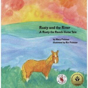 Shop Wyoming Rusty and the River: A Rusty the Ranch Horse Tale