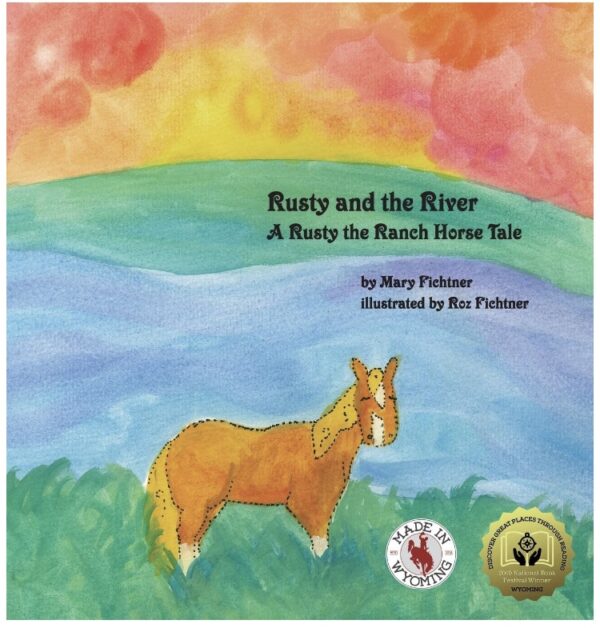 Shop Wyoming Rusty and the River: A Rusty the Ranch Horse Tale