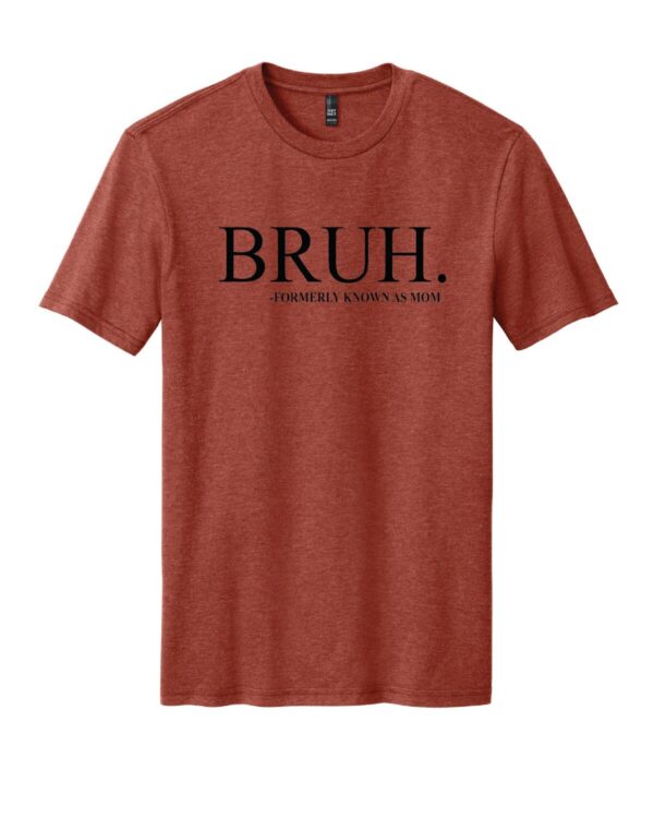 Shop Wyoming BRUH – formerly known as mom T-Shirt