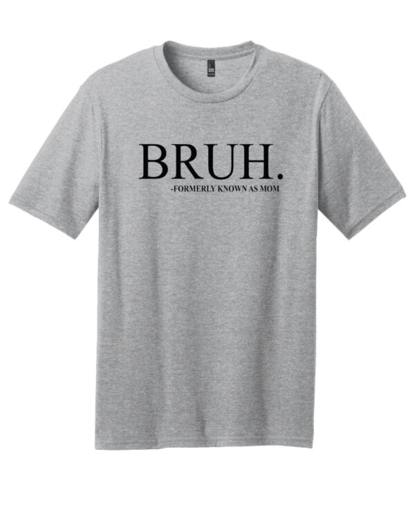 Shop Wyoming BRUH – formerly known as mom T-Shirt