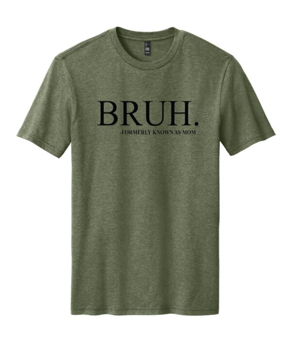 Shop Wyoming BRUH – formerly known as mom T-Shirt