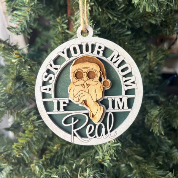 Shop Wyoming Funny Santa Ornament – “Ask Your Mom If I’m Real” Christmas Tree Decoration – Layered Wood 3.25″ Round Holiday Ornament